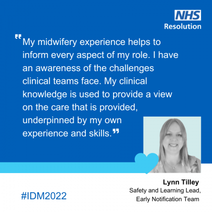 Quote from Lynn Tilley, Safety and Learning Lead, Early Notification team for #IDM2022