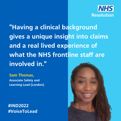 Quote from Sam Thomas, Associate Safety and Learning Lead (London) for #IND2022 #VoiceToLead