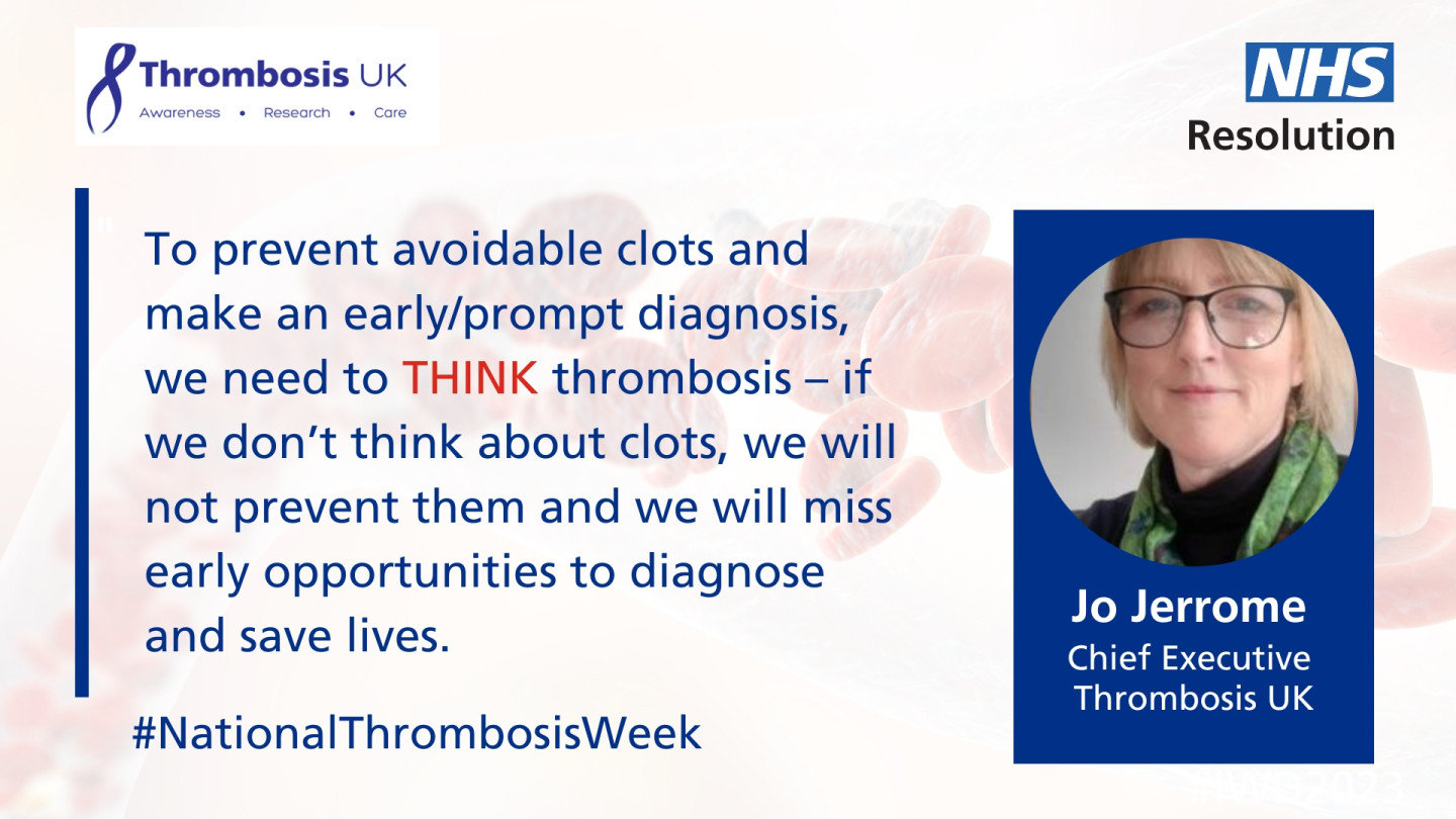 Jo Jerrome, Chief Executive Thrombosis UK, National Thrombosis week message
